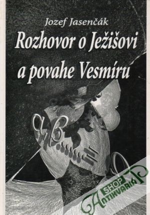 Obal knihy Rozhovor o Ježišovi a povahe Vesmíru