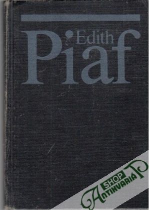 Obal knihy Edith Piaf (bez obalu)