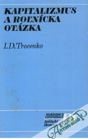 Obal knihy Kapitalizmus a roľnícka otázka