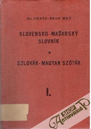 Maďarsko-slovenský slovník I. - Orbán, Meč