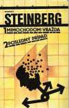 Steinberg Werner - Mimochodom: Vražda, Posledný prípad