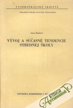 Obal knihy Vývoj a súčasné tendencie strednej školy