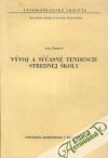 Štepitová Anna - Vývoj a súčasné tendencie strednej školy