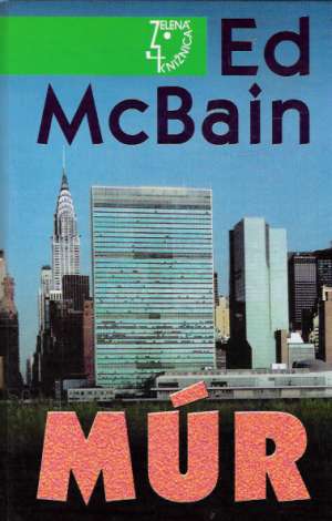 Múr - McBain Ed