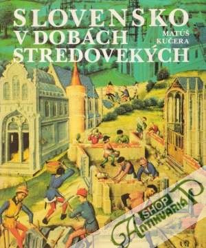 Obal knihy Slovensko v dobách stredovekých