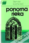 Kulenović Skender - Ponorná rieka