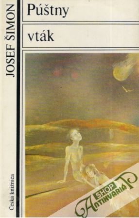 Púštny vták - Šimon Josef