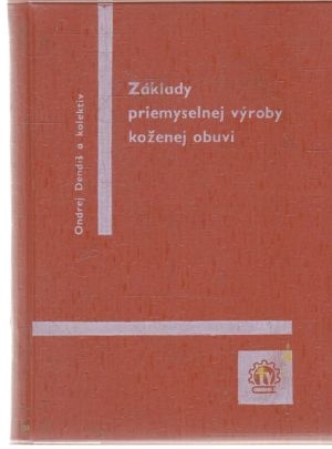 Obal knihy Základy priemyselnej výroby koženej obuvi