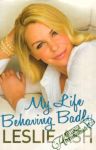 Ash Leslie - My Life Behaving Badly