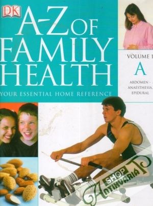 Obal knihy A-Z of Family Health - your essential home reference