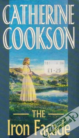 The Iron Facade - Cookson Catherine