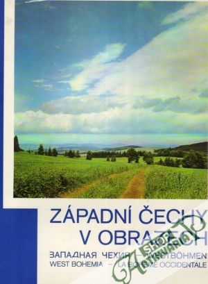 Západní Čechy v obrazech - Kolektív autorov