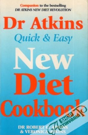 Quick and Easy New Diet Cookbook - Atkins Robert C.