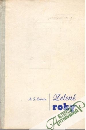 Zelené roky - Cronin Archibald Joseph