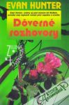 Hunter Evans - Dôverné rozhovory