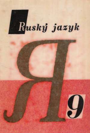 Ruský jazyk 9. - Beták Rudolf a kolektív