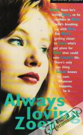 Always loving Zoey - Applegate Katherine