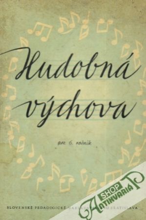 Hudobná výchova pre 6.ročník ZŠ - Kolektív autorov