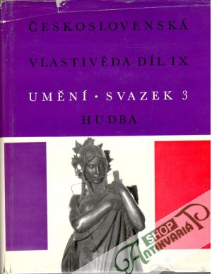 Obal knihy Československá vlastivěda IX.- Umění III.- Hudba