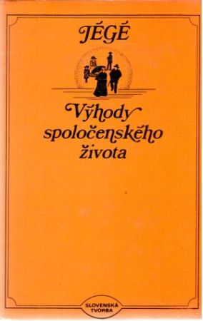 Obal knihy Výhody spoločenského života