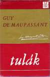 Maupassant Guy - Tulák