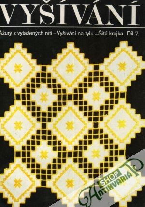 Vyšívání  díl 7. - Kolektív autorov