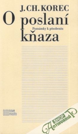 Obal knihy O poslání kňaza - Poznámky k pôsobeniu