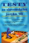 Kolektív autorov - Testy zo slovenského jazyka ´98