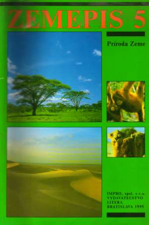 Zemepis 5. - Príroda Zeme - Tolmáči Ladislav