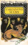 Burroughs Edgar Rice - Tarzanove šelmy (brožovaná)