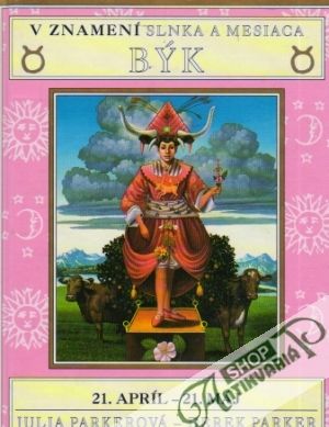 V znamení slnka a mesiaca - Býk - Parkerová / Parker