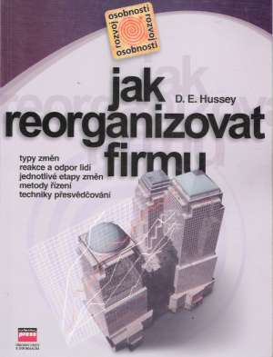 Obal knihy Jak reorganizovat firmu