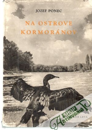 Na ostrove kormoránov - Ponec Jozef