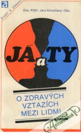 Obal knihy Já a ty - O zdravých vztazích mezi lidmi