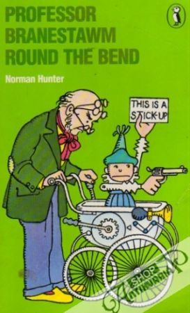Professor Branestawn Round the Bend - Hunter Norman