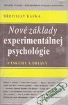 Kafka Břetislav - Nové základy experimentálnej psychológie - Výskumy a objavy