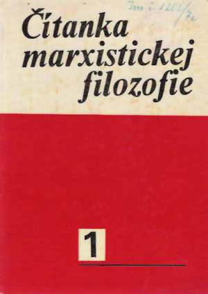 Obal knihy Čítanka marxistickej filozofie I.