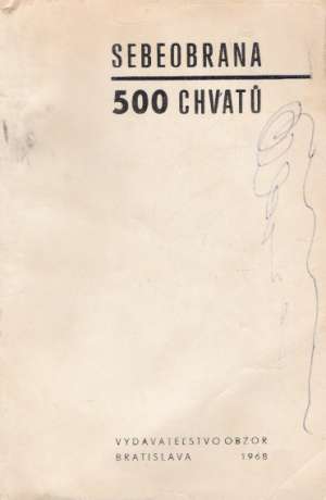 500 chvatú sebeobrany - Levský V.L.