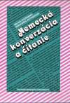 Kouřimská M., Kettnerová D. - Nemecká konverzácia a čítanie