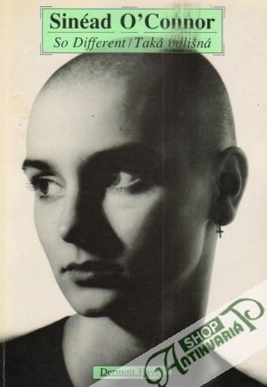 Obal knihy Sinéad O´Connor - So different/Taká odlišná