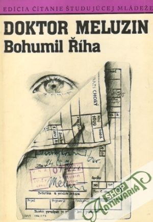 Doktor Meluzin - Říha Bohumil
