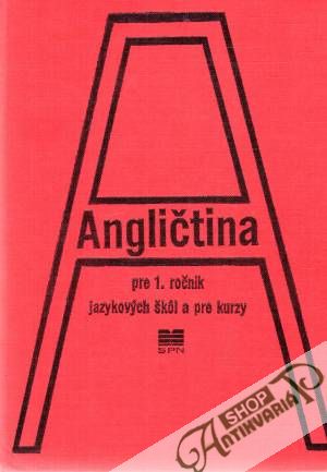 Obal knihy Angličtina pre 1.ročník jazykových škôl a pre kurzy