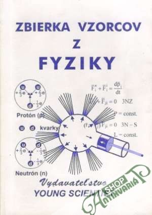 Zbierka vzorcov z fyziky - Olejár Marián