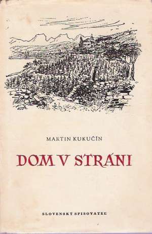 Dom v stráni - Kukučín Martin