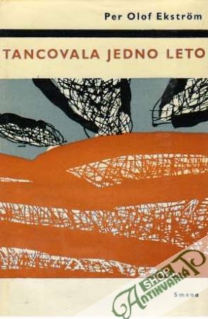Tancovala jedno leto - Ekstrom Per Olof