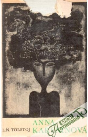Anna Kareninová I. - Tolstoj Lev Nikolajevič