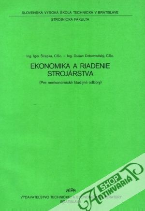 Obal knihy Ekonomika a riadenie strojárstva