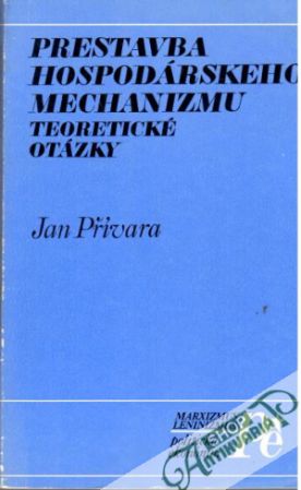 Obal knihy Prestavba hospodárskeho mechanizmu