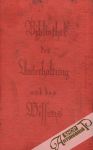 Kolektív autorov - Bibliothek der Unterhaltung und des Wissens 7/1928