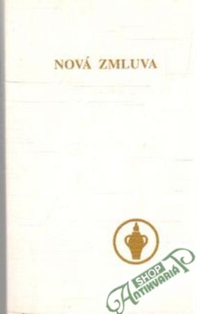 Obal knihy Nová zmluva Nášho Pána a Spasiteľa Ježiša Krista